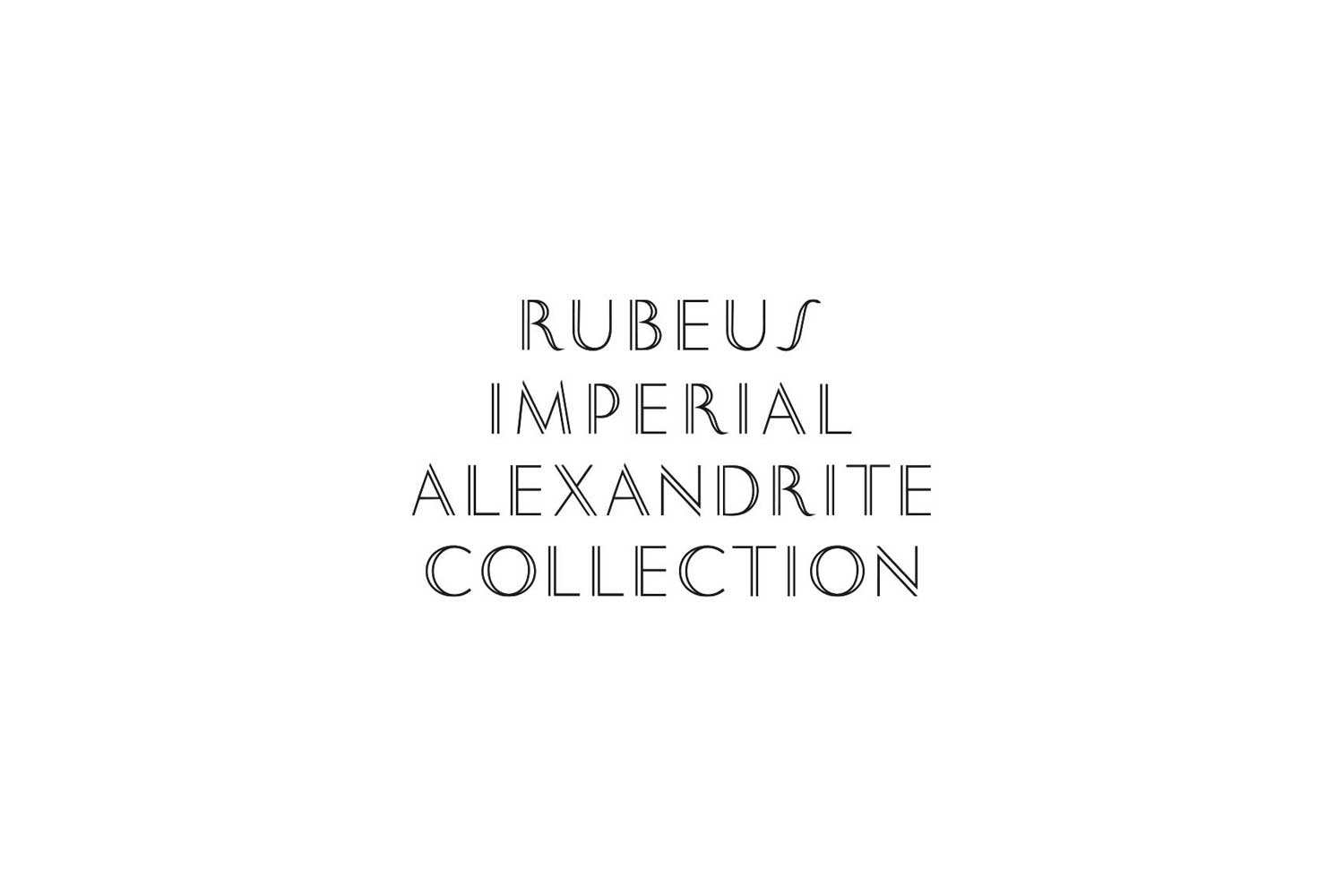 Branding and corporate identity for Rubeus Imperial Alexandrite Collection, Rubeus Milano, Ksenia Smirnova, 1503 Design, Frederic Mane